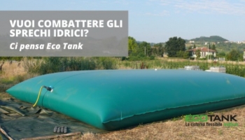 Cisterna per la raccolta dell’acqua da esterno? Ci pensa Eco Tank!
