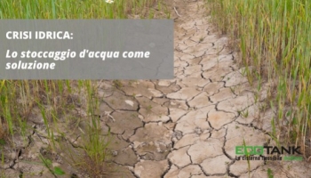 Crisis hídrica: el almacenamiento de agua como solución
