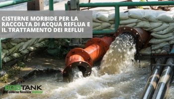Gestione delle cisterne morbide per la raccolta di acqua reflua